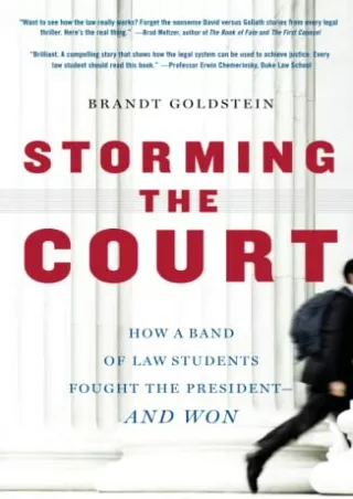 [PDF] DOWNLOAD FREE Storming the Court: How a Band of Law Students Fought the Pr