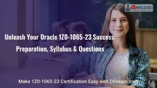 Unleash Your Oracle 1Z0-1065-23 Success: Preparation, Syllabus & Questions