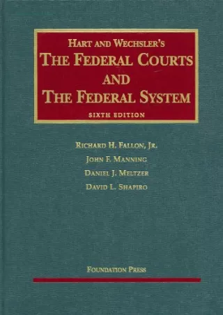 PDF Download The Federal Courts and the Federal System, 6th Edition android