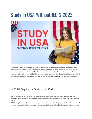 Study in USA without IELTS, True or False