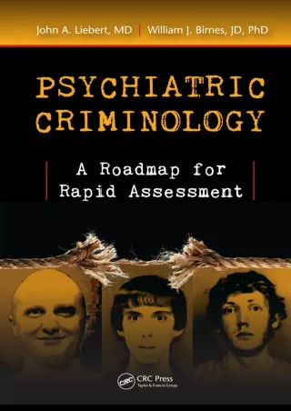 get [PDF] Download Psychiatric Criminology: A Roadmap for Rapid Assessment