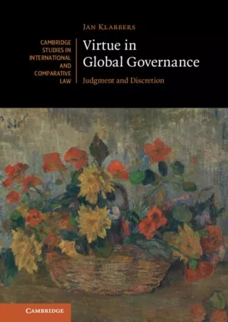 Download Book [PDF] Virtue in Global Governance: Judgment and Discretion (Cambridge Studies in