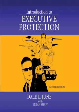 Full PDF Introduction to Executive Protection