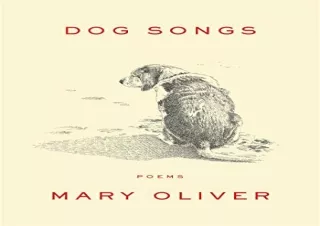 get [PDF] Download Dog Songs: Poems