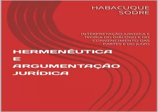 (PDF) HERMENÊUTICA E ARGUMENTAÇÃO JURÍDICA: INTERPRETAÇÃO JURIDICA E TEORIA DO D