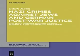 (PDF) Nazi Crimes against Jews and German Post-War Justice: The West German Judi