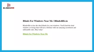 Blinds For Windows Near Me  Blinds4life.in