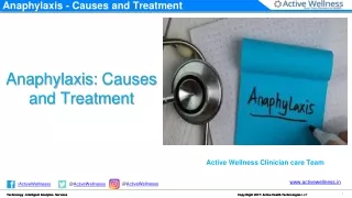 Anaphylaxis - Causes and Treatment