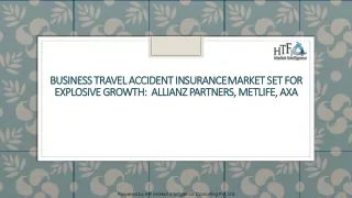 Business Travel Accident Market Set for Explosive Growth