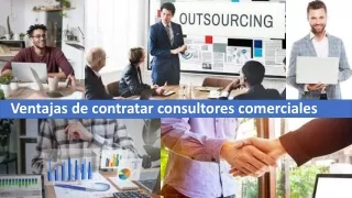 Ventajas de contratar consultores comerciales