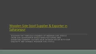 Wooden Side Stool Supplier & Exporter in Saharanpur