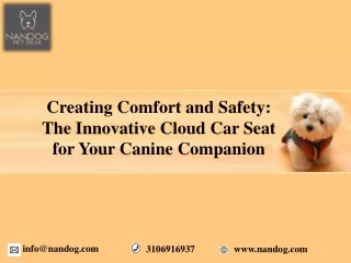 Creating Comfort and Safety The Innovative Cloud Car Seat for Your Canine Companion