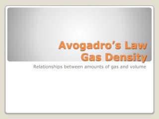 Avogadro’s Law Gas Density