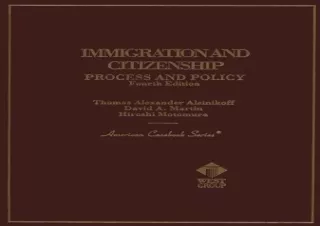 [PDF] Immigration and Citizenship: Process and Policy (American Casebook Series)