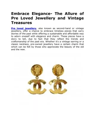 Embrace Elegance- The Allure of Pre Loved Jewellery and Vintage Treasures