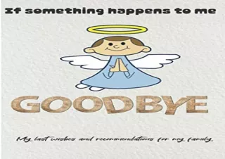 PDF IF SOMETHING HAPPENS TO ME: Final wishes planner - Guided pre-death planner