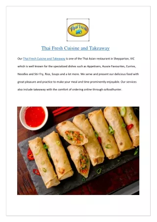 Up to 10% Offer Thai Fresh Cuisine and Takeaway - Order Now