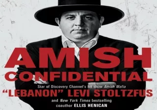 READ EBOOK [PDF] Amish Confidential: Looking for Trouble on Heaven’s Back Roads