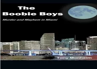 PDF The Boobie Boys: Murder and Mayhem in Miami Android