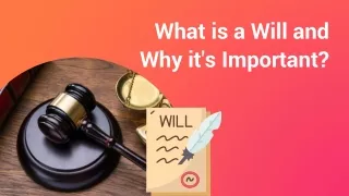 What is a Will and Why it's Important