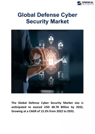 Global Defense Cyber Security Market Size, Share, Forecast 2032