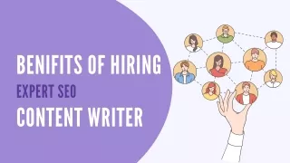 Benifits of hiring Expert Seo Content Writer