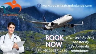 Use of Vedanta Air Ambulance Service in Bangalore with Spectacular Medical Help