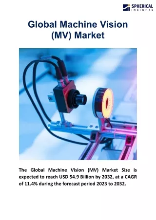Global Machine Vision (MV) Market