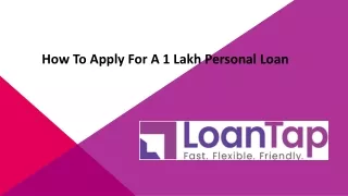 How to Apply For a 1 Lakh Personal Loan