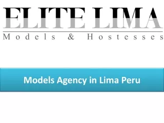 Models Agency in Lima Peru