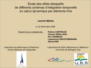 Etude des effets dissipatifs de différents schémas d’intégration temporelle en calcul dynamique par éléments finis