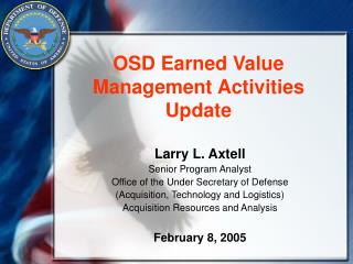 OSD Earned Value Management Activities Update