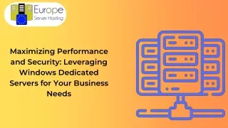 Maximizing Performance and Security Leveraging Windows Dedicated Servers for Your Business Needs (1)