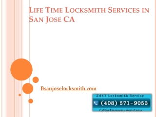 Life Time Locksmith Services in San Jose CA