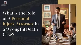 What Is the Role of a Personal Injury Lawyer in a Wrongful Death Case?