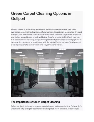 Green Carpet Cleaning Options in Gulfport