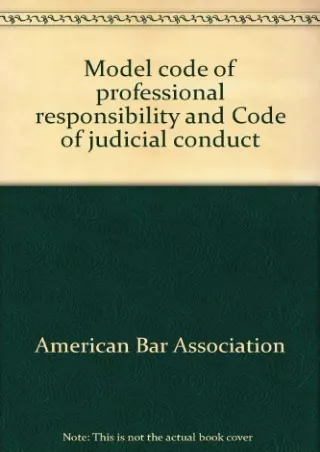 PDF_ Model code of professional responsibility and Code of judicial conduct by