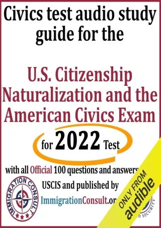[PDF READ ONLINE] Civics Test Audio Study Guide for the U.S. Citizenship Naturalization and the