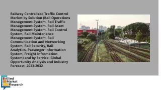 Railway Centralized Traffic Control Market PDF