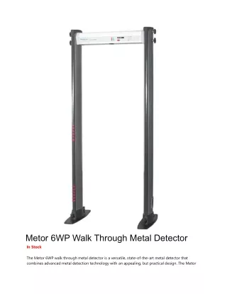 Metor 6WP Walk Through Metal Detector