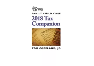 Ebook download Family Child Care 2018 Tax Companion unlimited