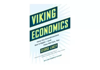 PDF read online Viking Economics How the Scandinavians Got It Right and How We C