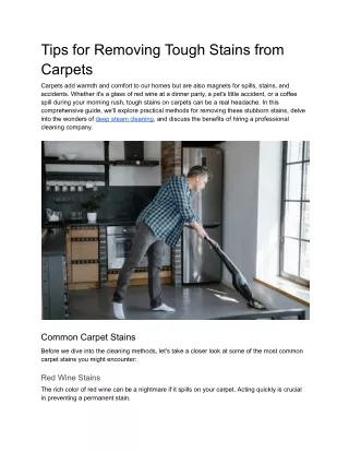 Tips for Removing Tough Stains from Carpets