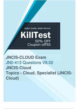 Pass Your Juniper JN0-413 Exam with Killtest's JN0-413 Exam Materials