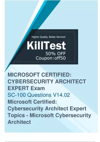 Pass Your Microsoft SC-100 Exam with Killtest's SC-100 Exam Materials