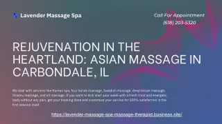 Rejuvenation in the Heartland Asian Massage in Carbondale