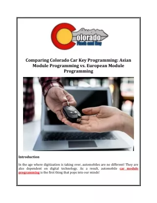 Comparing Colorado Car Key Programming Asian Module Programming vs. European Module Programming