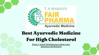 Best Ayurvedic Medicine For High Cholesterol