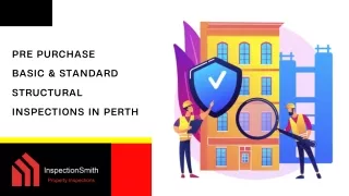 Pre Purchase Basic & Standard Structural Inspections in Perth