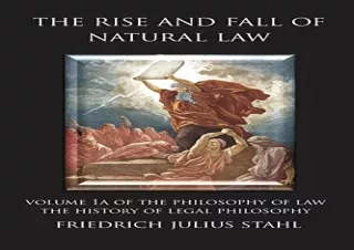 (PDF) The Rise and Fall of Natural Law: Volume 1A of the Philosophy of Law: The